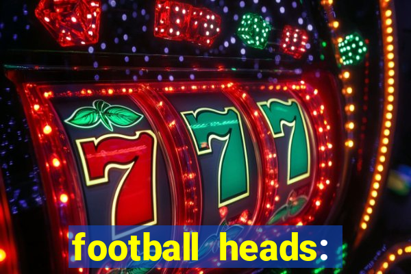 football heads: 2015 copa libertadores